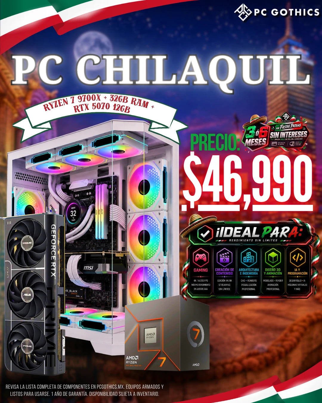PC Chilaquil - Ryzen 7 9700X + 32GB RAM + RTX 5070 12GB