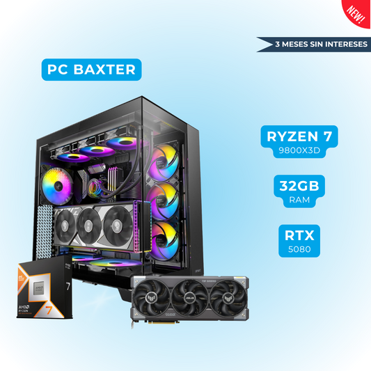 PC Ryzen 7 9800X3D + 32 GB RAM DDR5 + RTX 5080  - (PC Baxter)