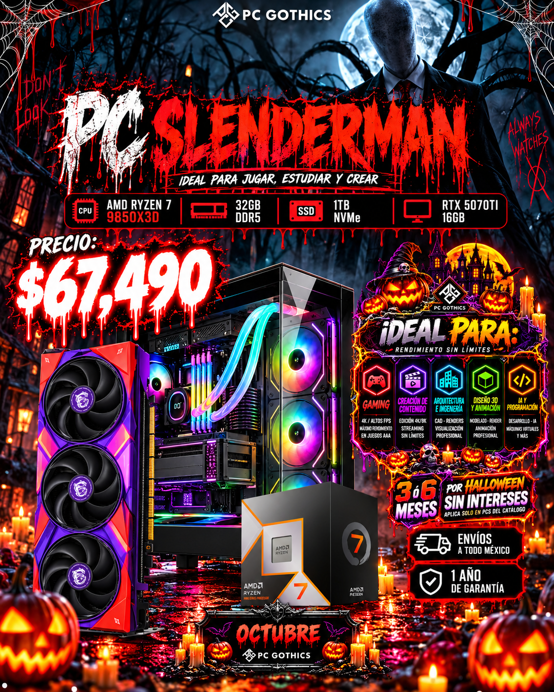 PC SLENDERMAN - Ryzen 7 9850X3D + 32GB RAM + RTX 5070TI 16GB